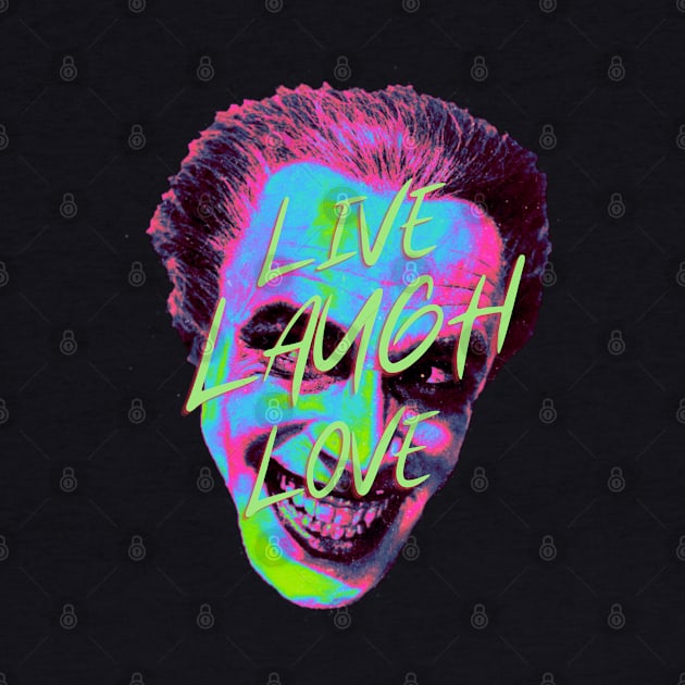 Gwynplaine - Live, Laugh, Love by PrimetimeBitch